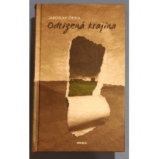 Jaroslav Čejka - Odcizená krajina